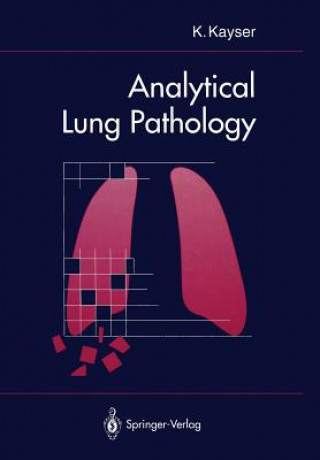 Książka Analytical Lung Pathology Klaus Kayser