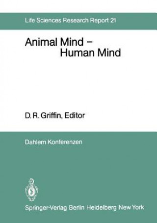 Könyv Animal Mind - Human Mind D. R. Griffin