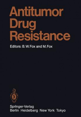 Carte Antitumor Drug Resistance Brian W. Fox