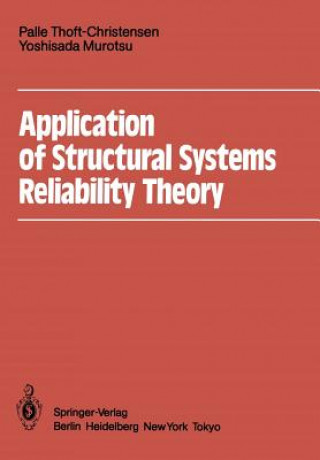Libro Application of Structural Systems Reliability Theory Yoshisada Murotsu