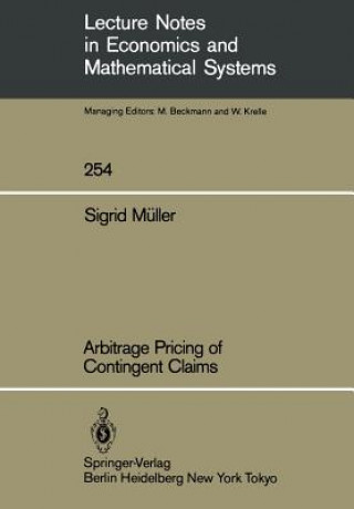 Carte Arbitrage Pricing of Contingent Claims Sigrid Muller