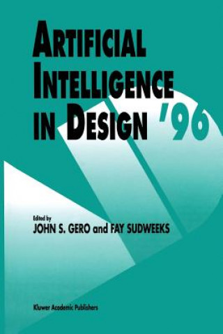 Knjiga Artificial Intelligence in Design '96 John S. Gero