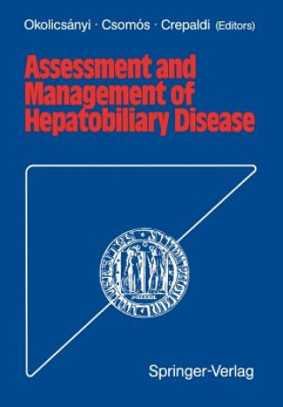 Kniha Assessment and Management of Hepatobiliary Disease Gaetano Crepaldi