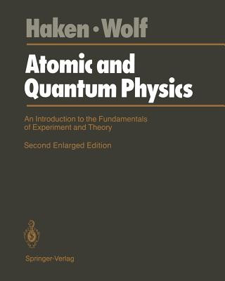 Kniha Atomic and Quantum Physics Hans C. Wolf