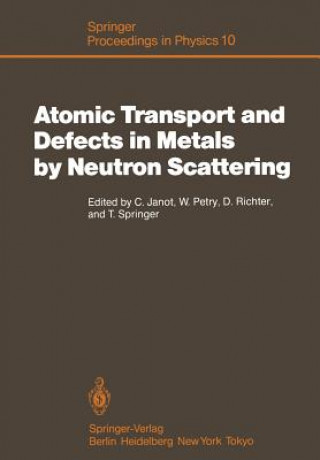 Carte Atomic Transport and Defects in Metals by Neutron Scattering Christian Janot