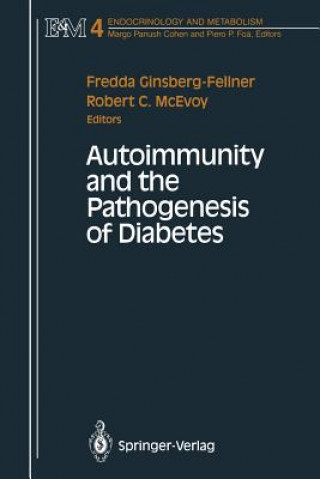 Kniha Autoimmunity and the Pathogenesis of Diabetes Fredda Ginsberg-Fellner