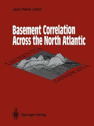 Könyv Basement Correlation Across the North Atlantic Jean-Pierre Lefort