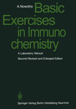 Kniha Basic Exercises in Immunochemistry Alois Nowotny