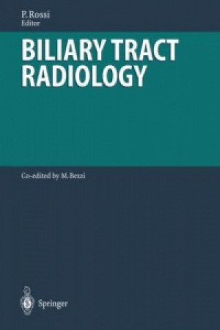 Könyv Biliary Tract Radiology Plinio Rossi