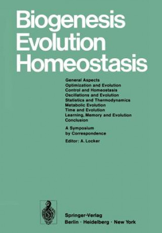 Kniha Biogenesis Evolution Homeostasis Alfred Locker