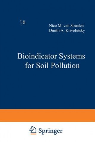 Book Bioindicator Systems for Soil Pollution Dmitri A. Krivolutsky