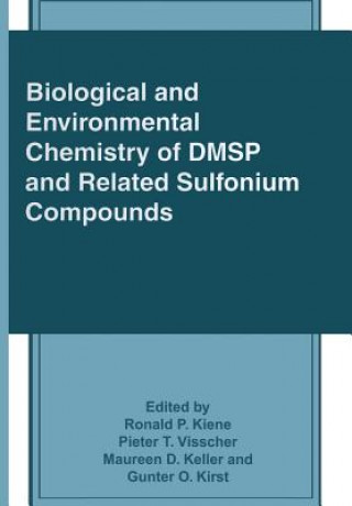 Carte Biological and Environmental Chemistry of DMSP and Related Sulfonium Compounds M. D. Keller