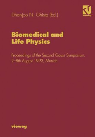 Kniha Biomedical and Life Physics Dhanjoo N. Ghista