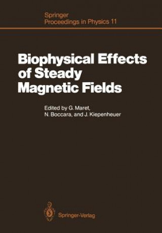 Carte Biophysical Effects of Steady Magnetic Fields Nino Boccara
