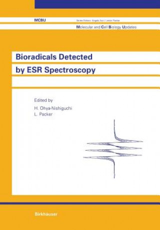 Knjiga Bioradicals Detected by ESR Spectroscopy Hiroaki Ohya-Nishiguchi