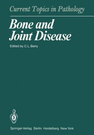 Knjiga Bone and Joint Disease C. L. Berry