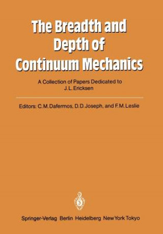 Livre Breadth and Depth of Continuum Mechanics Constantine M. Dafermos