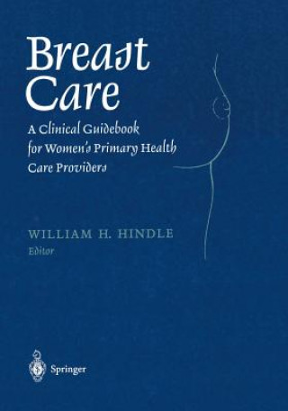 Knjiga Breast Care William H. Hindle