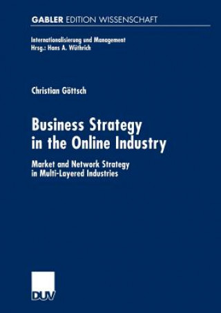 Książka Business Strategy in the Online Industry Christian Gottsch