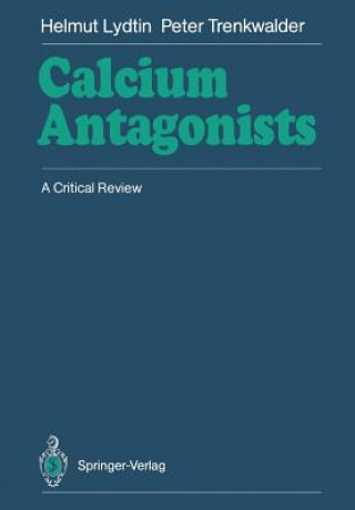 Kniha Calcium Antagonists Peter Trenkwalder