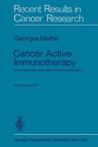 Buch Cancer Active Immunotherapy Georges Mathe