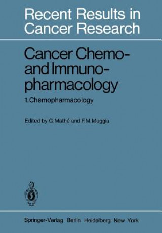 Książka Cancer Chemo- and Immunopharmacology G. Mathe