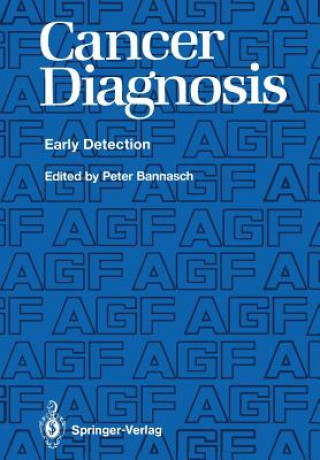 Kniha Cancer Diagnosis Peter Bannasch