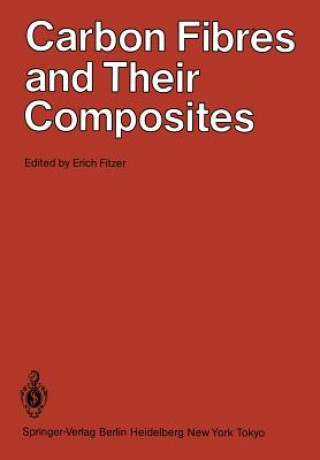 Livre Carbon Fibres and Their Composites Erich Fitzer