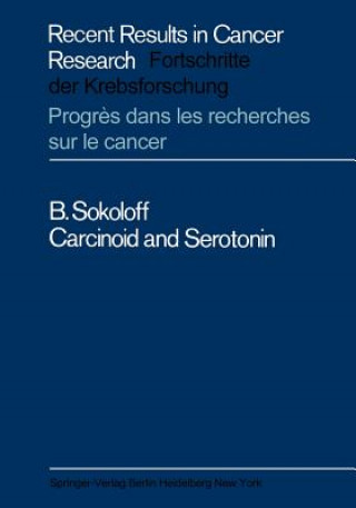 Kniha Carcinoid and Serotonin B. Sokoloff