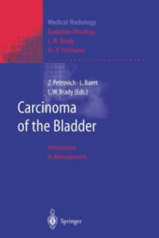 Libro Carcinoma of the Bladder Luc Baert