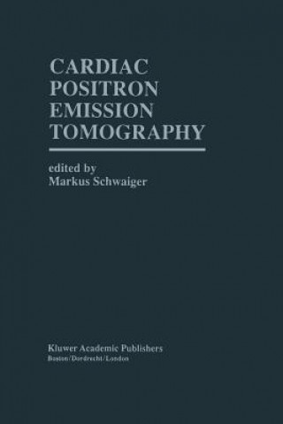 Libro Cardiac Positron Emission Tomography Markus Schwaiger