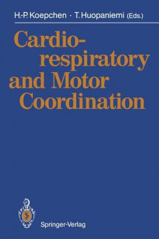 Kniha Cardiorespiratory and Motor Coordination Timo Huopaniemi