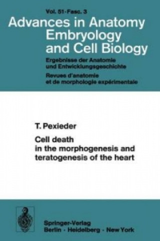 Książka Cell death in the morphogenesis and teratogenesis of the heart Tomas Pexieder