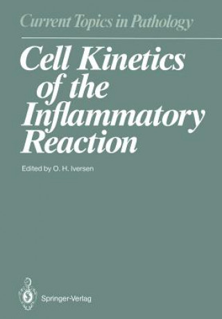 Kniha Cell Kinetics of the Inflammatory Reaction Olav H. Iversen