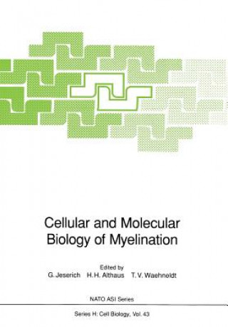 Kniha Cellular and Molecular Biology of Myelination Hans H. Althaus