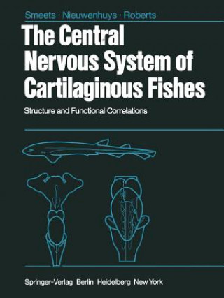 Kniha Central Nervous System of Cartilaginous Fishes B.L. Roberts