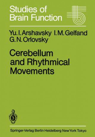 Książka Cerebellum and Rhythmical Movements G.N. Orlovsky