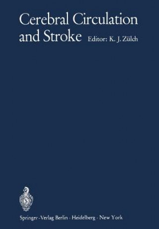 Kniha Cerebral Circulation and Stroke Klaus J. Zülch