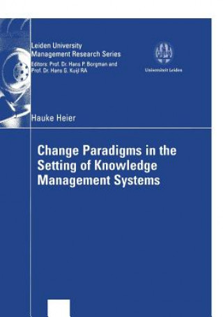 Carte Change Paradigms in the Setting of Knowledge Management Systems Hauke Heier