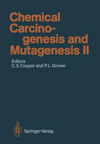 Könyv Chemical Carcinogenesis and Mutagenesis II Colin S. Cooper