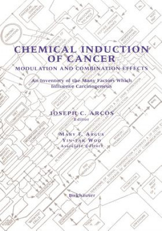 Kniha Chemical Induction of Cancer Joseph C. Arcos