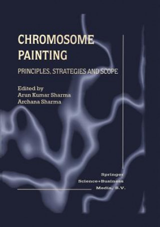 Książka Chromosome Painting Archana Sharma