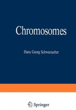 Kniha Chromosomes H. G. Schwarzacher