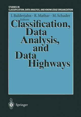 Kniha Classification, Data Analysis, and Data Highways Ingo Balderjahn