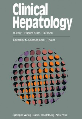 Kniha Clinical Hepatology G. Csomos