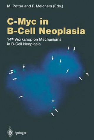 Kniha C-Myc in B-Cell Neoplasia Fritz Melchers