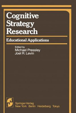 Kniha Cognitive Strategy Research J. R. Levin