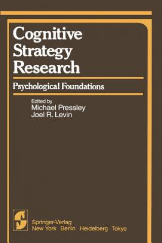 Könyv Cognitive Strategy Research J. R. Levin