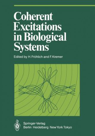 Buch Coherent Excitations in Biological Systems H. Fröhlich