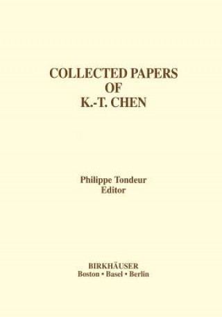 Kniha Collected Papers of K.-T. Chen Philippe Tondeur